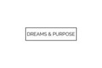 Dreams & Purpose