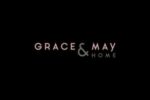 Grace & May Home