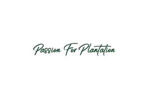 Passion For Plantation